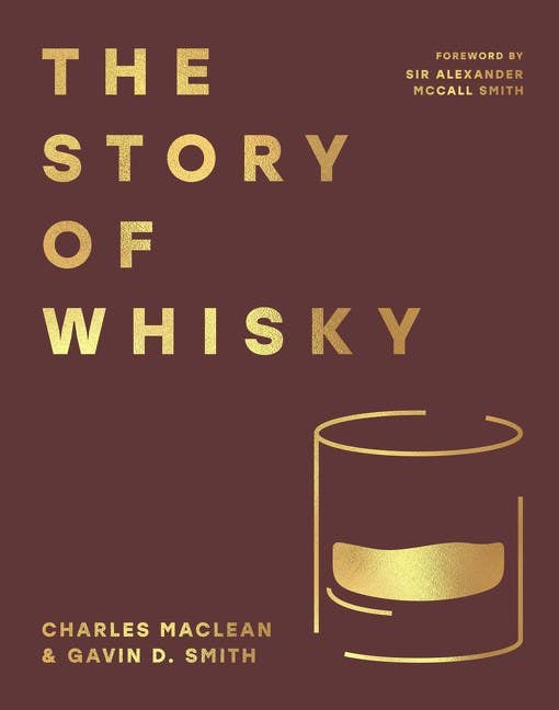Story of Whisky, The : Charles MacLean