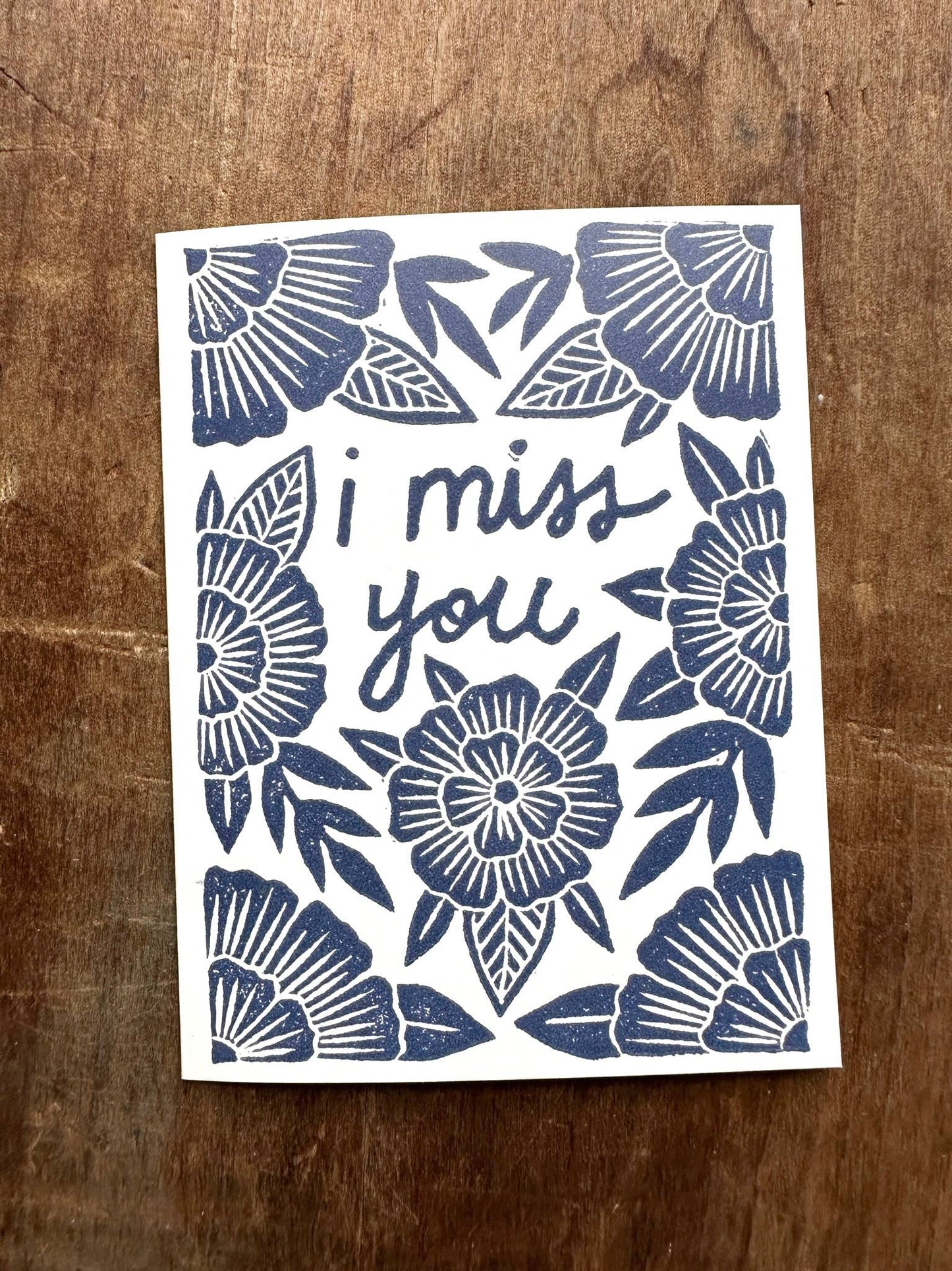 "I Miss You," Greeting Card